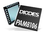 Diodes Incorporated PAM8106 10W音频放大器