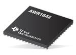 Texas Instruments AWR1642 77GHz和79GHz汽车用毫米波传感器